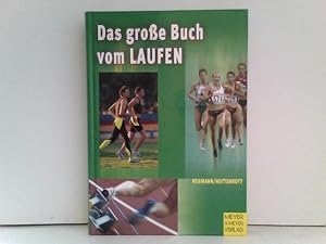 Bild des Verkufers fr Das groe Buch vom Laufen zum Verkauf von ABC Versand e.K.