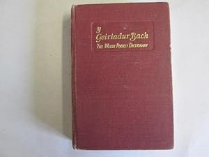 Imagen del vendedor de Y geiriadur bach. The Welsh pocket dictionary. Consulting editors: Prof. S. J. Williams . Prof. Thomas Jones a la venta por Goldstone Rare Books