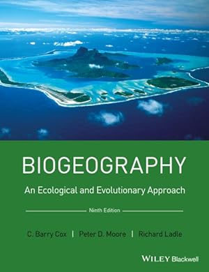 Seller image for Biogeography : An Ecological and Evolutionary Approach for sale by GreatBookPrices