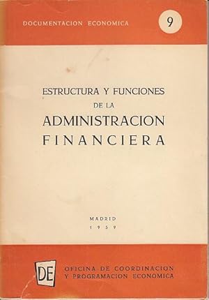 Imagen del vendedor de ESTRUCTURA Y FUNCIONES DE LA ADMINISTRACIN FINANCIERA. Ponencia. a la venta por Librera Vobiscum