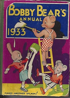 Bild des Verkufers fr Bobby Bear's Annual 1933 zum Verkauf von Peakirk Books, Heather Lawrence PBFA