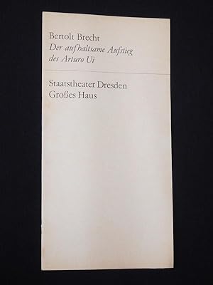 Bild des Verkufers fr Programmheft 14 Staatstheater Dresden, Groes Haus 1966/67. DER AUFHALTSAME AUFSTIEG DES ARTURO UI von Brecht. Regie: Gotthard Mller, Musik: Hans-Dieter Hosalla, Bhnenbild/ Kostme: Karl von Appen. Mit Joachim Zschocke (Ui), Manfred Richter, Peter Herden, Wilhelm Burmeier, Traute Richter, Lotte Meyer zum Verkauf von Fast alles Theater! Antiquariat fr die darstellenden Knste