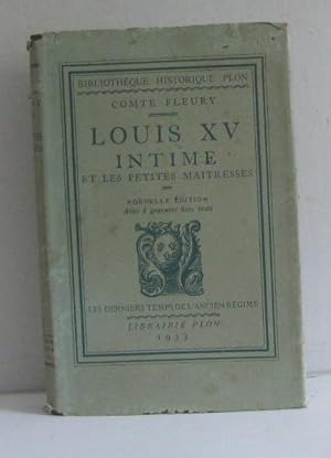 Seller image for Louis XV intime et les petites maitresses for sale by crealivres