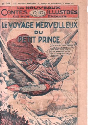 Immagine del venditore per Les nouveaux contes illustrs de nos enfants n 344 : le voyage merveilleux du petit prince venduto da librairie philippe arnaiz