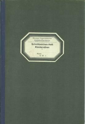 Schnittzeichen-Heft Weißnähen. Sowie Schnittzeichen-Heft Kleidernähen.