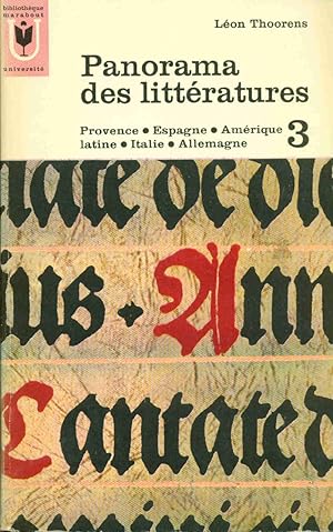 Imagen del vendedor de Panorama des Littratures.3 .Provence.Espagne.Amrique Latine.Italie.Allemagne a la venta por dansmongarage
