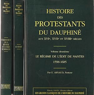 HISTOIRE DES PROTESTANTS DU DAUPHINE AU XVIEME XVIIEME ET XVIIIEME SIECLES. : Tome 1 Tome 2 Tome ...