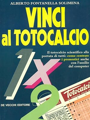 Imagen del vendedor de Vinci al totocalcio a la venta por Librodifaccia