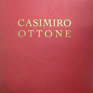 Seller image for Casimiro Ottone for sale by Antonio Pennasilico