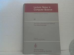 The Vienna development method. - The meta-language. ed. by D. Børner and C. B. Jones. (= Lecture ...