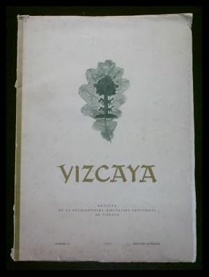 Bild des Verkufers fr Vizcaya - Revista de la Exelentisima Diputacion Provincial de Vizcaya zum Verkauf von ANTIQUARIAT Franke BRUDDENBOOKS