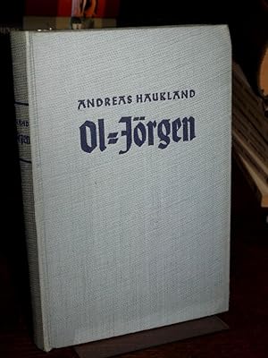 Seller image for Ol-Jrgen. Roman. bersetzung aus dem Norwegischen von Luise Wolf. for sale by Altstadt-Antiquariat Nowicki-Hecht UG