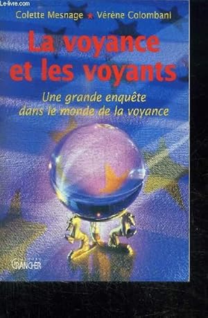 Image du vendeur pour LA VOYANCE ET LES VOYANTS - UNE GRANDE ENQUETE DANS LE MONDE mis en vente par Le-Livre