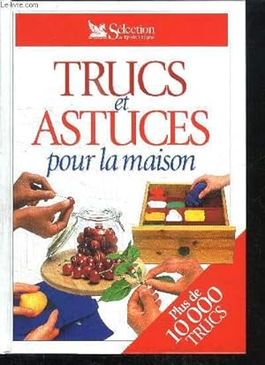 Seller image for TRUCS ET ASTUCES POUR LA MAISON for sale by Le-Livre