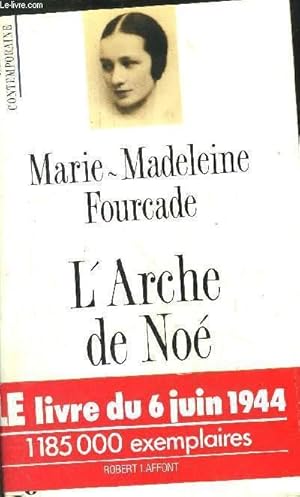 Seller image for L'ARCHE DE NOE - RESEAU "ALLIANCE" / 1940-1945 for sale by Le-Livre