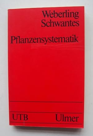 Seller image for Pflanzensystematik. Einfhrung in die Systematische Botanik. Grundzge des Pflanzensystems. Mit 116 Abb. for sale by Der Buchfreund