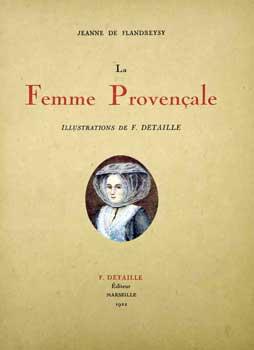 La femme provençale.