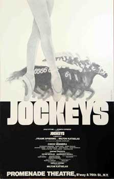 Jockeys. A New Play by Frank Spiering and Milton Katselas.