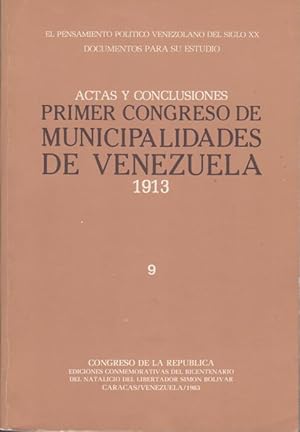 Actas y Conclusiones Primer Congreso de Municipalidades de Venezuela 1913