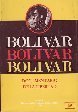 Imagen del vendedor de Bolivar: documentario de la libertad. Actas del Congreso Constituyente de 1830. Tomo 2 a la venta por Kaaterskill Books, ABAA/ILAB