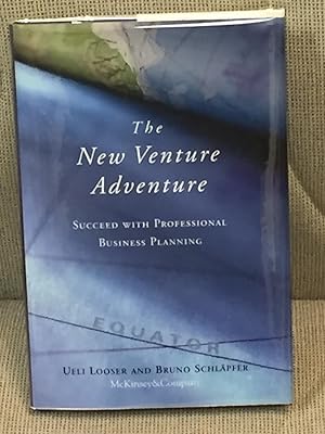 The New Venture Adventure, Succeed with Professional Business Planning