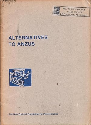 Immagine del venditore per Alternatives to Anzus venduto da Charles Lewis Best Booksellers