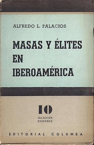 Imagen del vendedor de Masas y Elites en Iberoamerica a la venta por Charles Lewis Best Booksellers