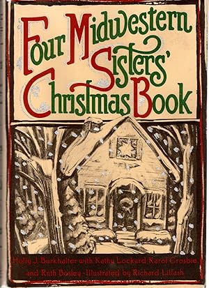 Image du vendeur pour Four Midwestern Sisters' Christmas Book mis en vente par Dorley House Books, Inc.