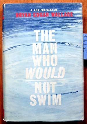 The Man Who Would Not Swim