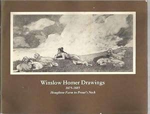 Bild des Verkufers fr Winslow Homer Drawings 1875-1885, Houghton Farm to Prout's Neck zum Verkauf von Bookfeathers, LLC
