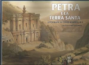 Bild des Verkufers fr Petra e la terra Santa: Nelle litografie di David Roberts, R.A. zum Verkauf von Bookfeathers, LLC