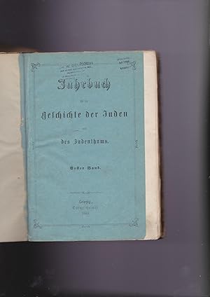 Seller image for Jahrbuch fr die Geschichte der Juden und des Judenthums (Erster Band). [Volume 1 ONLY] .Funftes Jahr: 1859-1860. for sale by Meir Turner