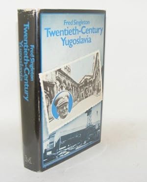 Seller image for TWENTIETH-CENTURY YUGOSLAVIA for sale by Rothwell & Dunworth (ABA, ILAB)