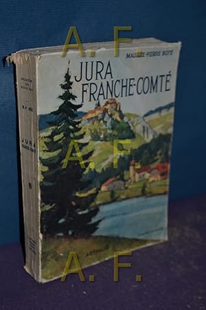 Seller image for jura Franche-Comte, Couverture de Robert Fernier for sale by Antiquarische Fundgrube e.U.