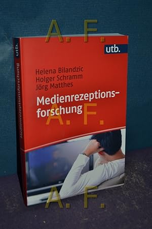 Seller image for Medienrezeptionsforschung , Holger Schramm , Jrg Matthes for sale by Antiquarische Fundgrube e.U.