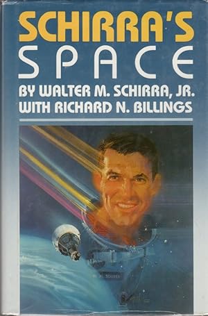 Immagine del venditore per Schirra's Space venduto da Clausen Books, RMABA