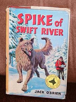 Spike of the River