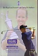 Official Programme for the The Royal and Ancient Golf Club of St Andrews 131st Open Championship ...