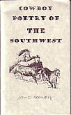 Bild des Verkufers fr Cowboy Poetry of the Southwest zum Verkauf von Monroe Bridge Books, MABA Member
