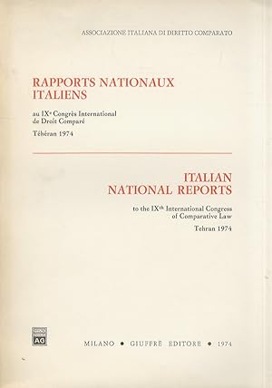 RAPPORTS Nationaux Italiens au IX Congrès International de Droit Comparé. Téhéran 1974.
