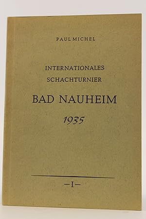 Internationales Schachturnier. Bad Nauheim 1935
