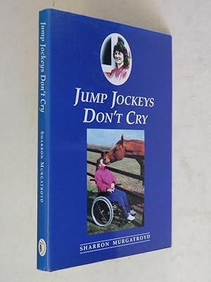 Jump Jockeys Don't Cry