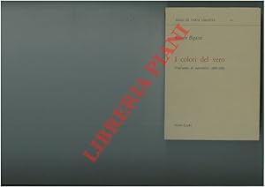 I colori del vero. Vent'anni di narrativa: 1860-1880.