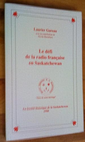 Le Défi de la radio française en Saskatchewan