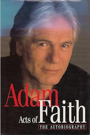 Acts of Faith: The Autobiography.