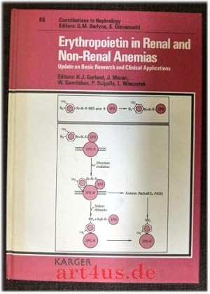 Image du vendeur pour Erythropoietin in renal and non-renal anemias : update on basic research and clinical applications. 3rd International Workshop on Treatment of Anemia with Recombinant Human Erythropoietin, Telfs-Buchen, June 7 - 10, 1990. Vol. ed. H. J. Gurland . mis en vente par art4us - Antiquariat