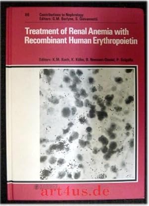 Imagen del vendedor de Treatment of renal anemia with recombinant human erythropoietin : internat. workshop, Wolfenbttel, November 22 - 24, 1987. a la venta por art4us - Antiquariat