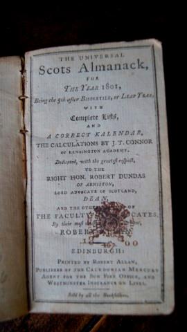 The Universal Scots Almanack, for the Year 1801.with Complete Lists , and a correct Kalendar.dedi...