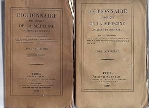 Dictionnaire Historique de la Médecine Ancienne et Moderne. 7 Volumes (Tomes Premier à Quatrième)...