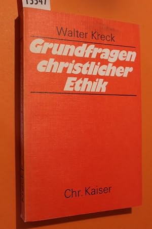 Bild des Verkufers fr Grundfragen christlicher Ethik zum Verkauf von Antiquariat Tintentraum